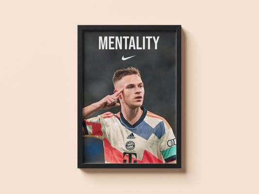 KIMMICH POSTER (MENTALITY)